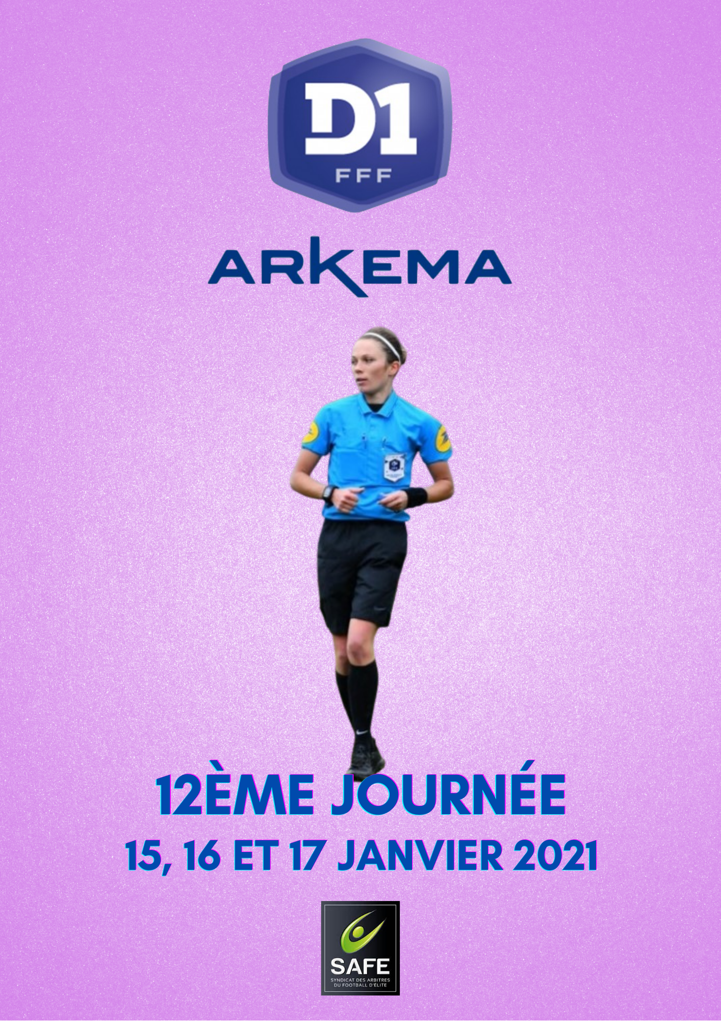 Désignations 12ème journée de D1 Arkema